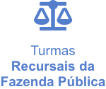 Turmas Recursais da Fazenda Pública